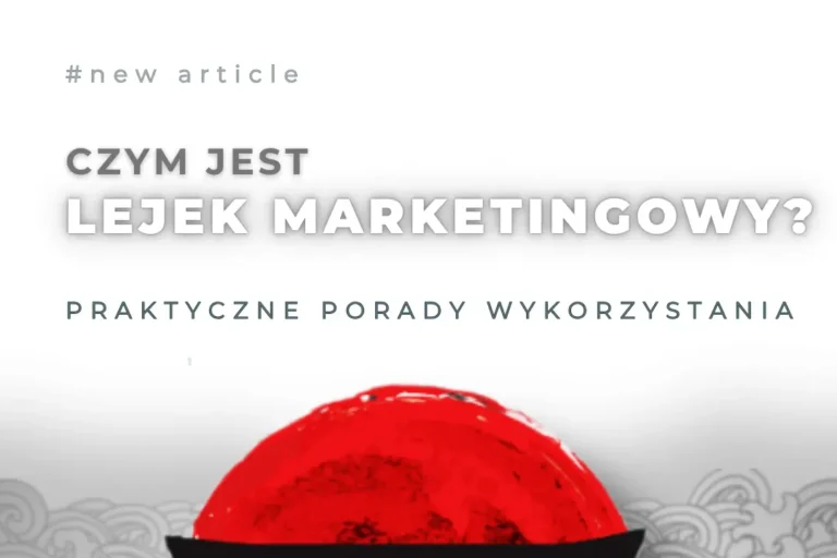 co to lejek marketingowy artykuł